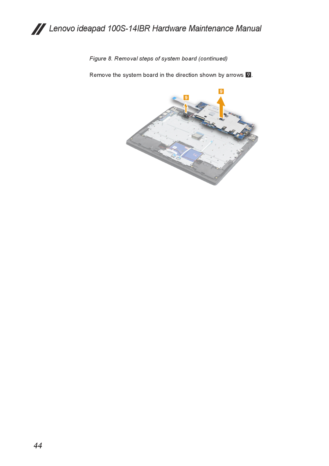 Lenovo IdeaPad 100S manual Remove the system board in the direction shown by arrows 