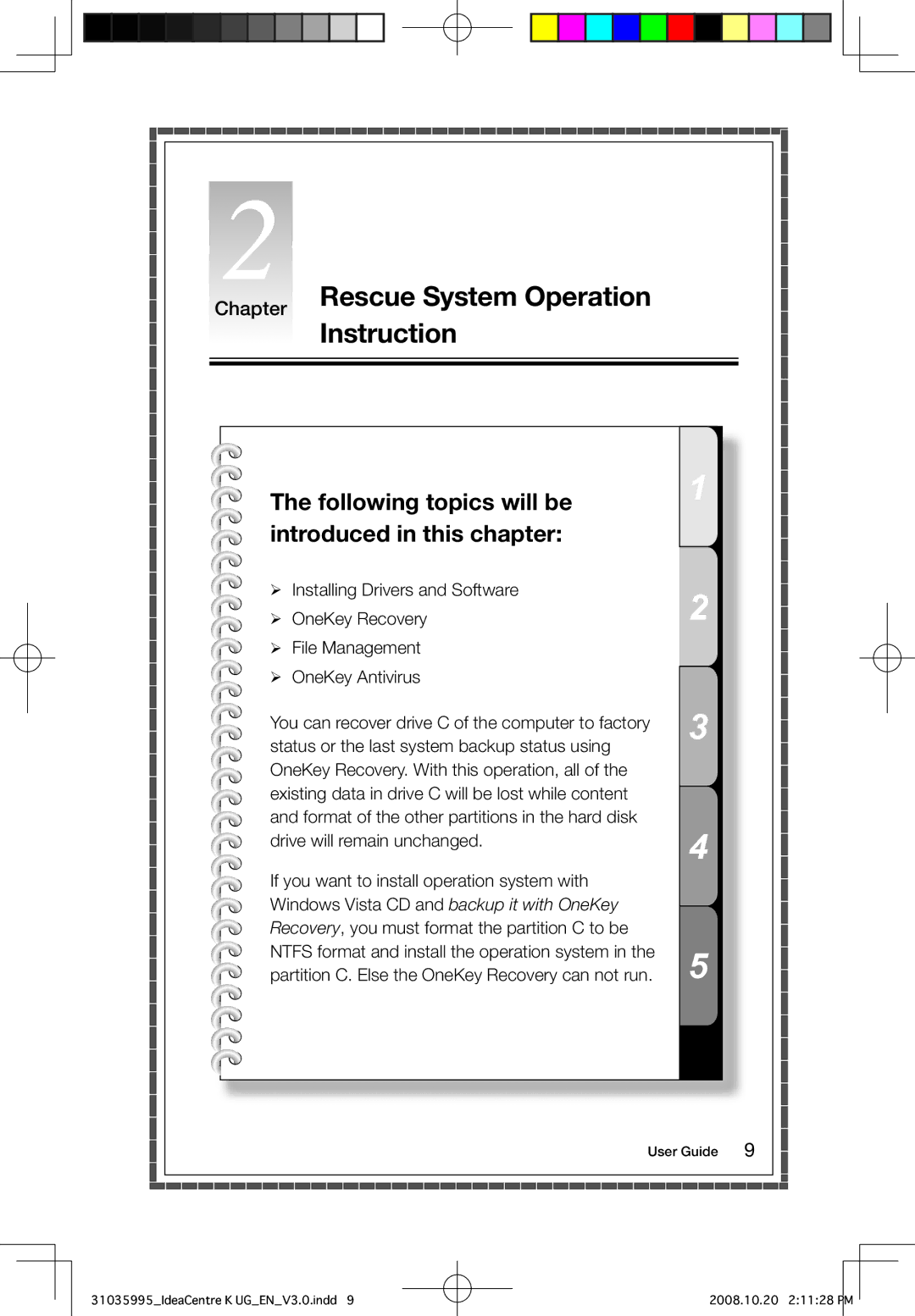 Lenovo K manual Instruction, Following topics will be Introduced in this chapter 