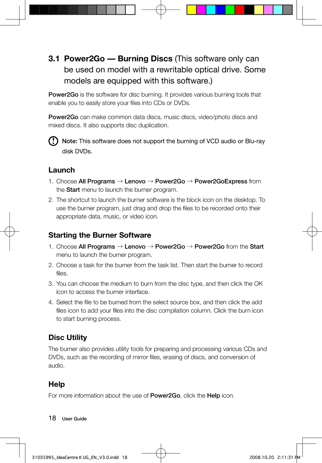 Lenovo K manual Launch, Starting the Burner Software, Disc Utility, Help 