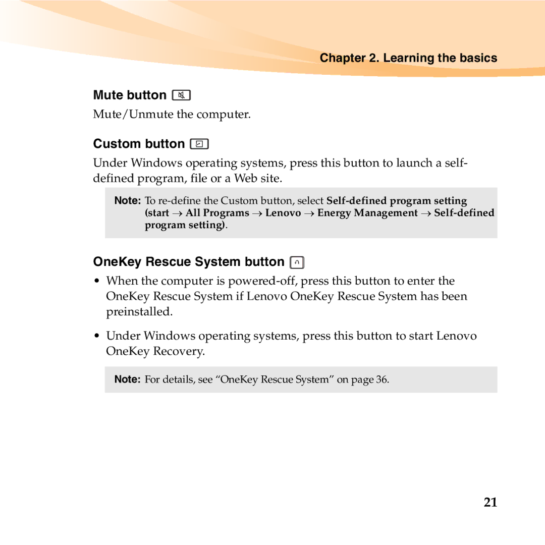 Lenovo K23 manual Learning the basics Mute button, Custom button, OneKey Rescue System button 