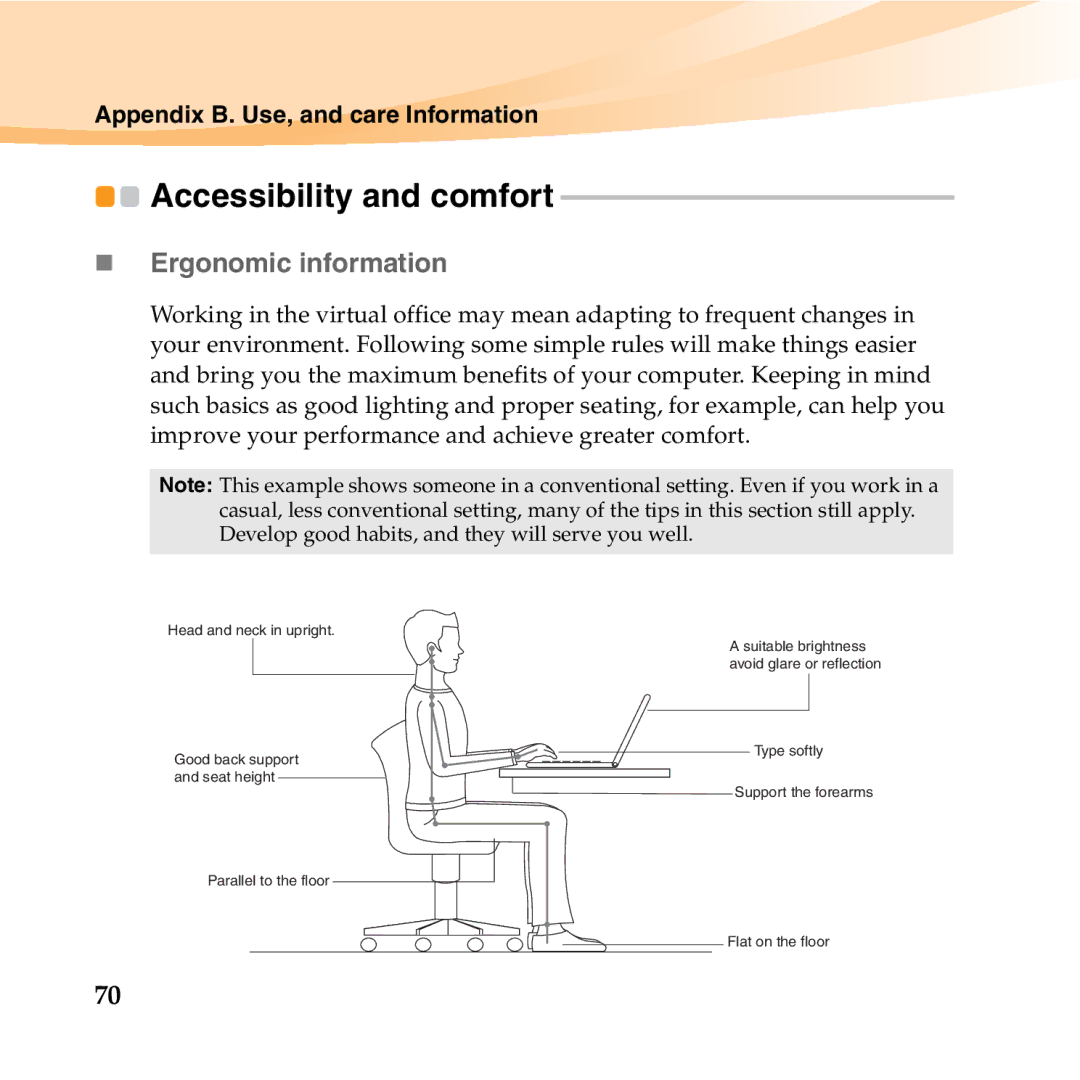 Lenovo K23 manual Accessibility and comfort, „ Ergonomic information 