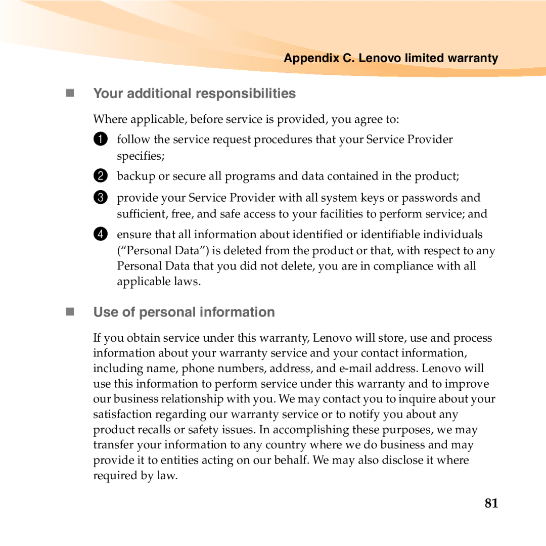 Lenovo K23 manual „ Your additional responsibilities, „ Use of personal information 