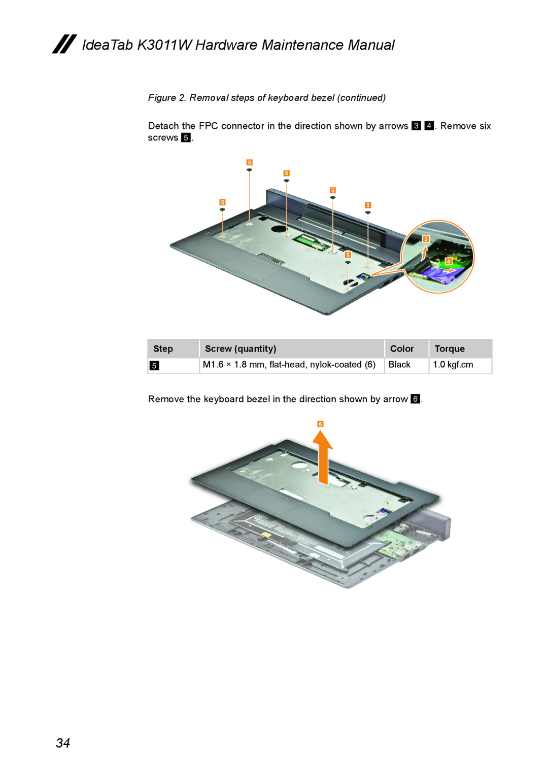 Lenovo K3011W manual Remove the keyboard bezel in the direction shown by arrow 