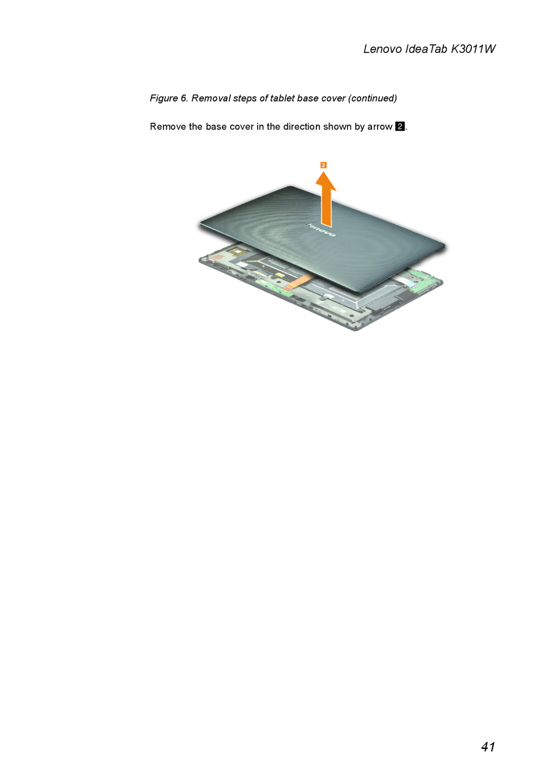 Lenovo K3011W manual Remove the base cover in the direction shown by arrow 