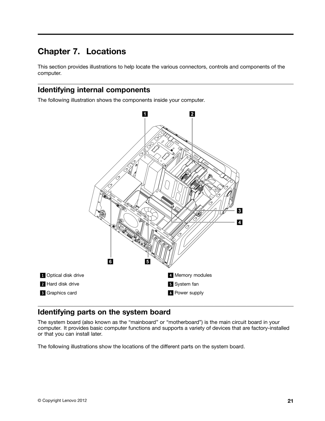 Lenovo K410, K430 manual Locations, Identifying internal components, Identifying parts on the system board 