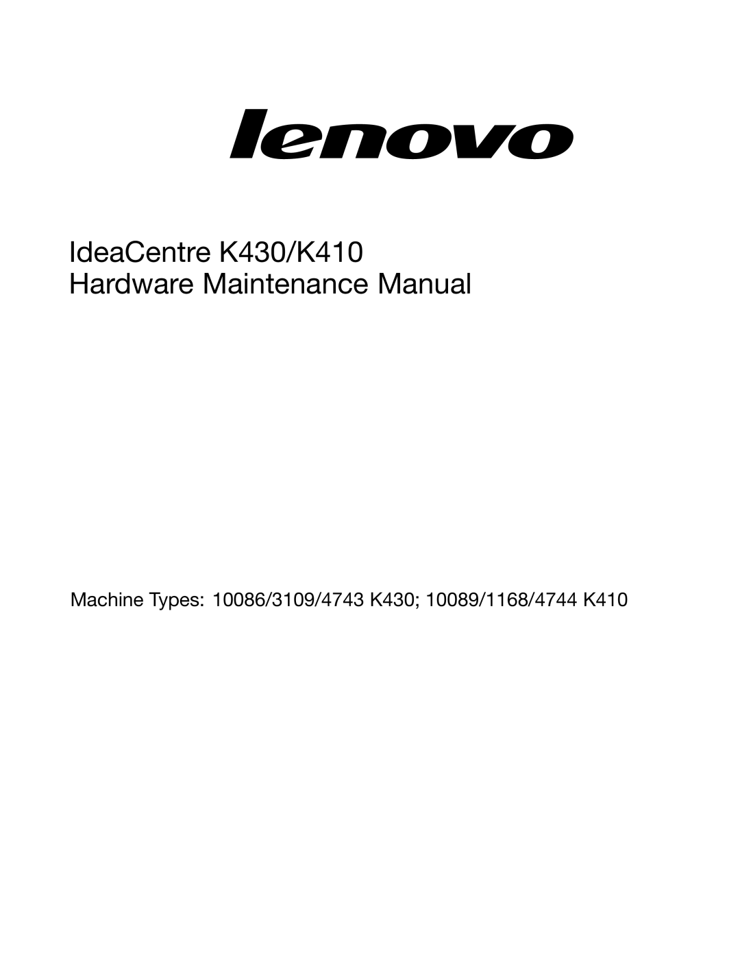 Lenovo manual IdeaCentre K430/K410 Hardware Maintenance Manual 