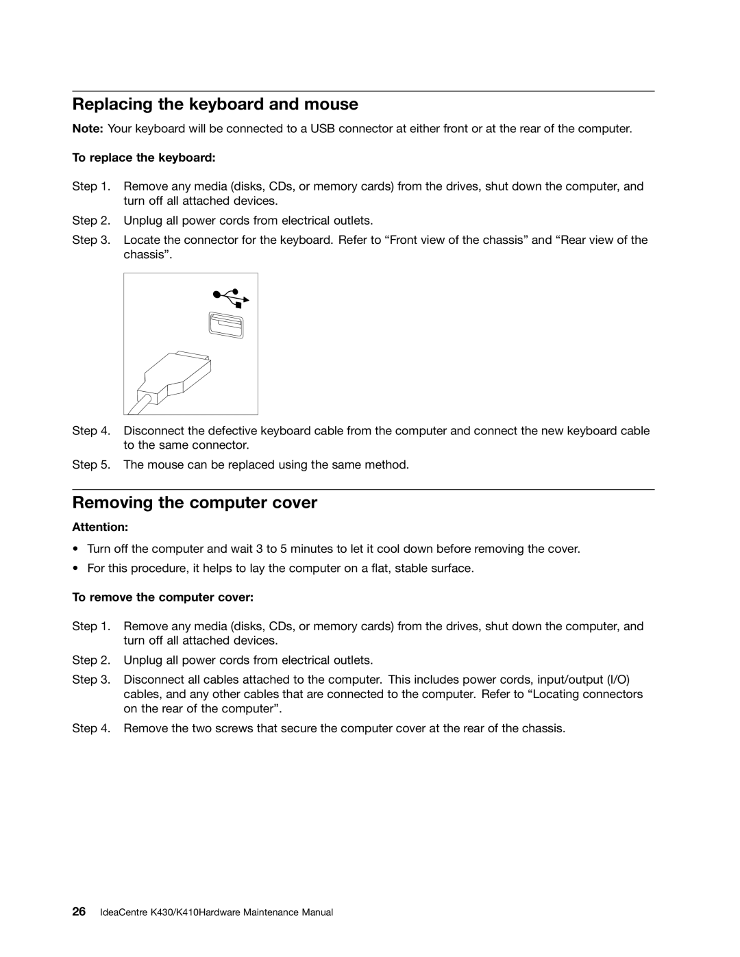 Lenovo K430, K410 manual Replacing the keyboard and mouse, Removing the computer cover, To replace the keyboard 