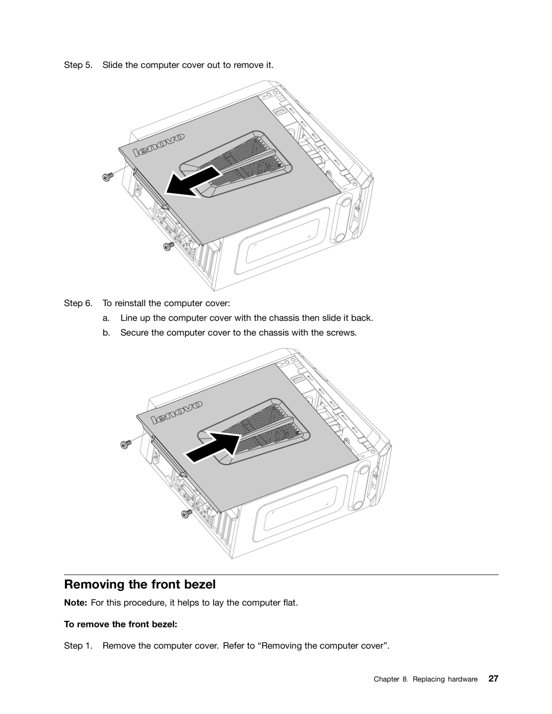 Lenovo K410, K430 manual Removing the front bezel, To remove the front bezel 