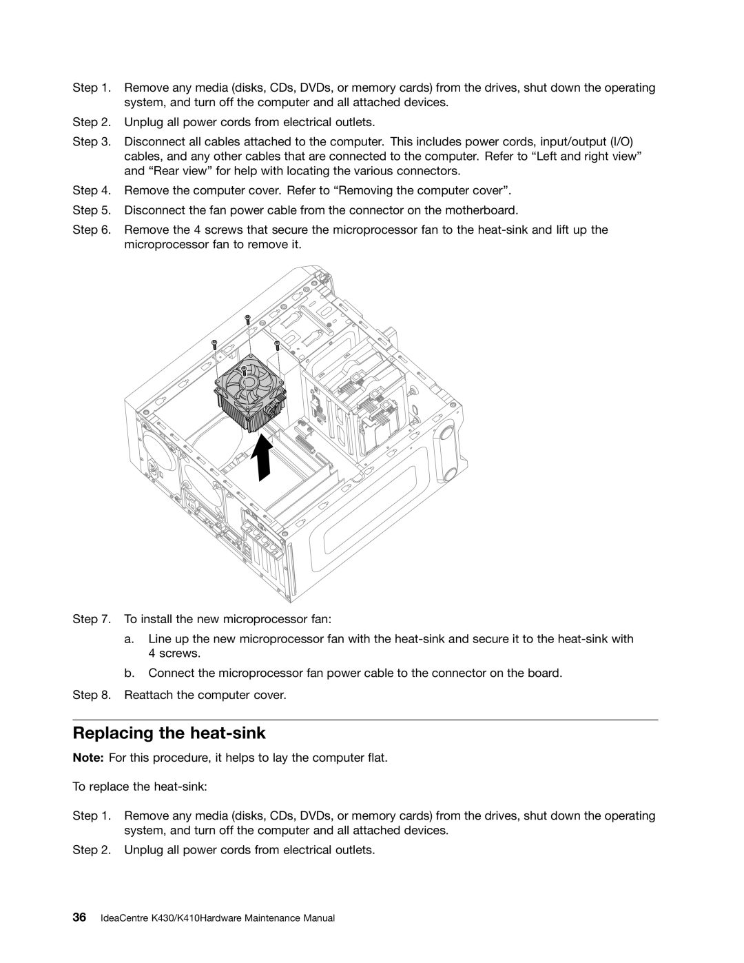 Lenovo K430, K410 manual Replacing the heat-sink 