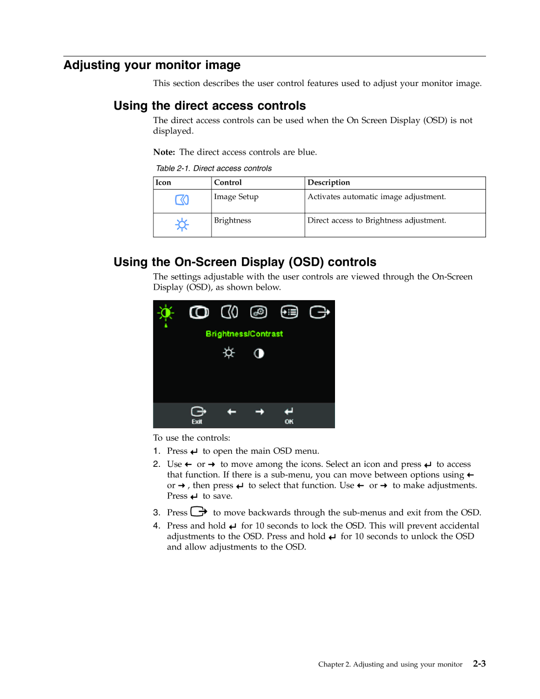 Lenovo L151 manual Adjusting your monitor image, Using the direct access controls, Using the On-Screen Display OSD controls 