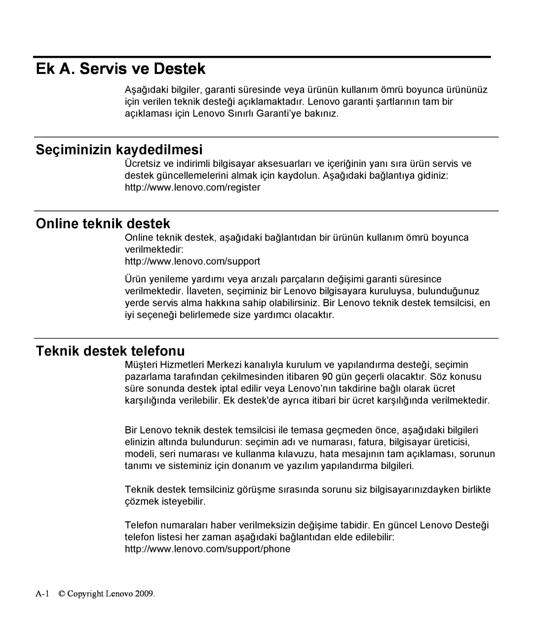Lenovo L1711P manual Ek A. Servis ve Destek, Seçiminizin kaydedilmesi, Online teknik destek, Teknik destek telefonu 