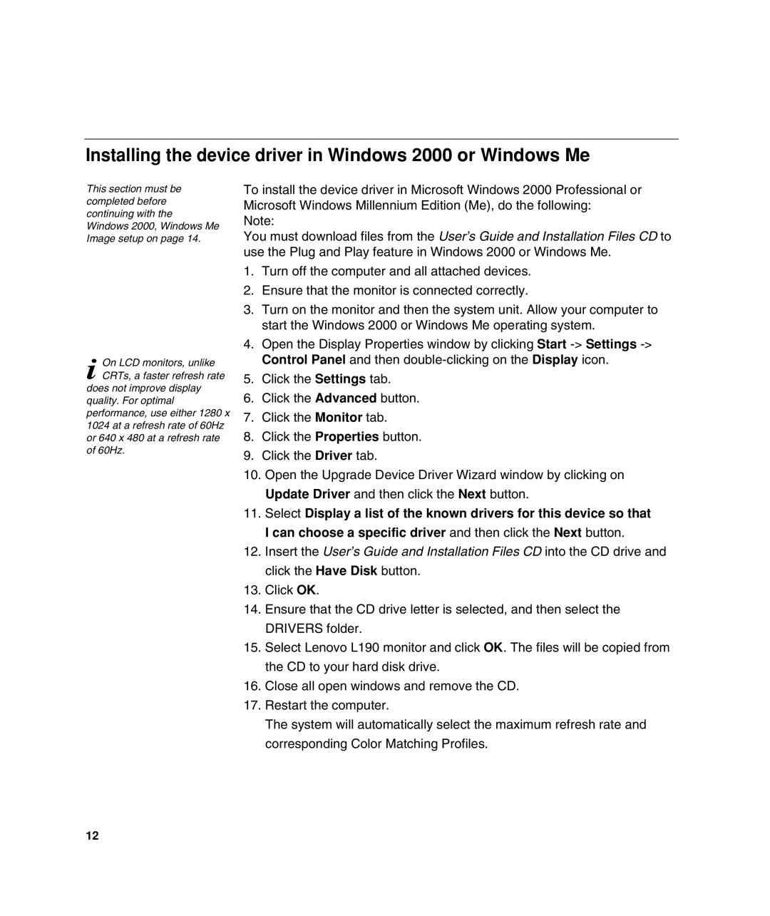 Lenovo L190 manual Installing the device driver in Windows 2000 or Windows Me 