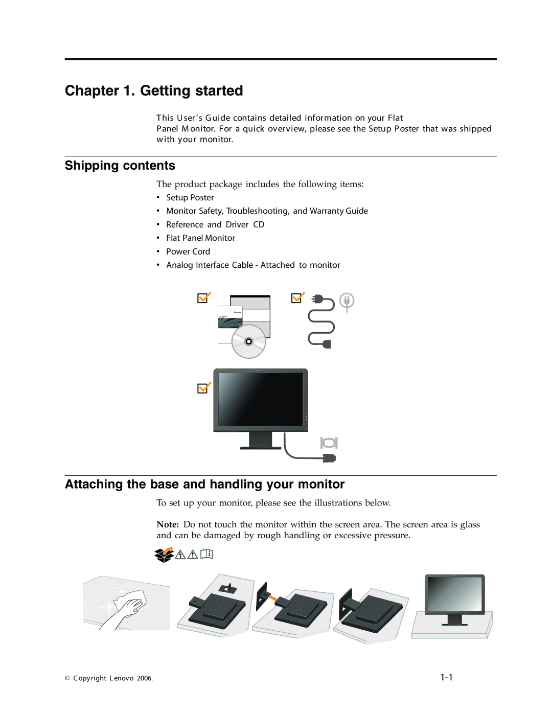 Lenovo 41A1756, L192, 6920-AJ1, 6920-AB1 Getting started, Shipping contents, Attaching the base and handling your monitor 