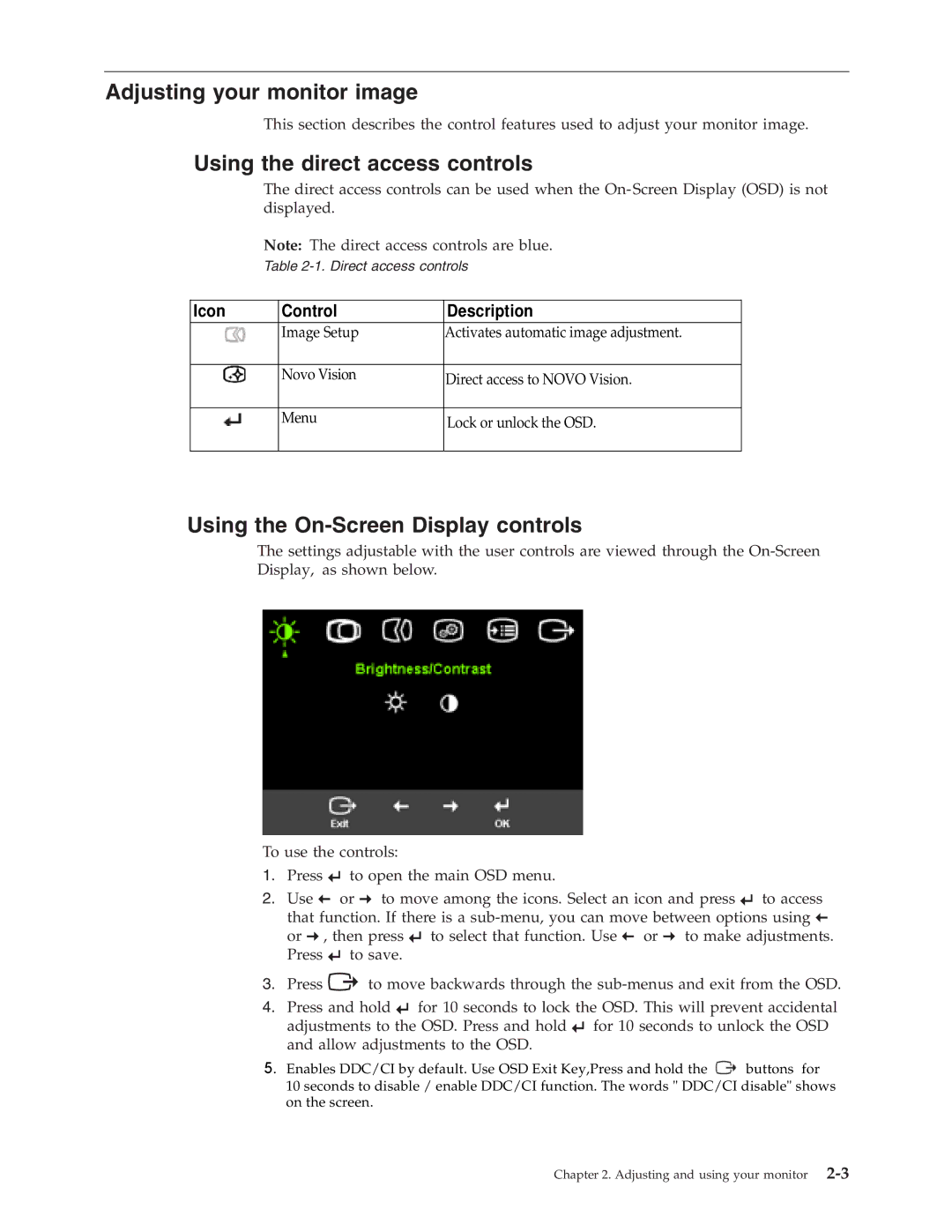 Lenovo L193 manual Adjusting your monitor image, Using the direct access controls, Using the On-Screen Display controls 