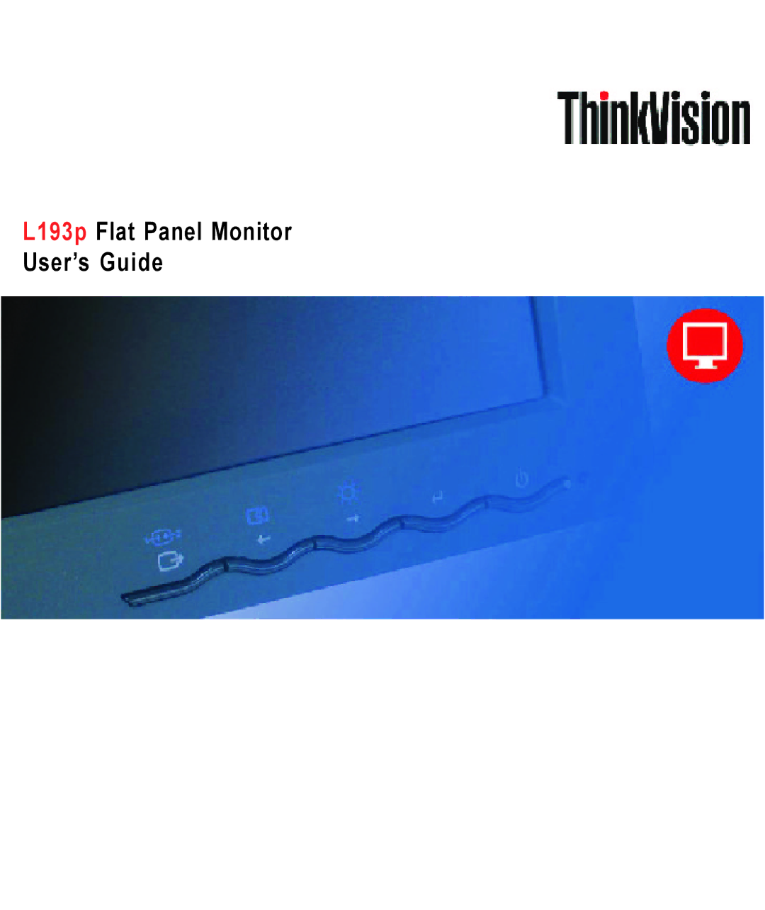 Lenovo manual L193p Flat Panel Monitor User’s Guide 