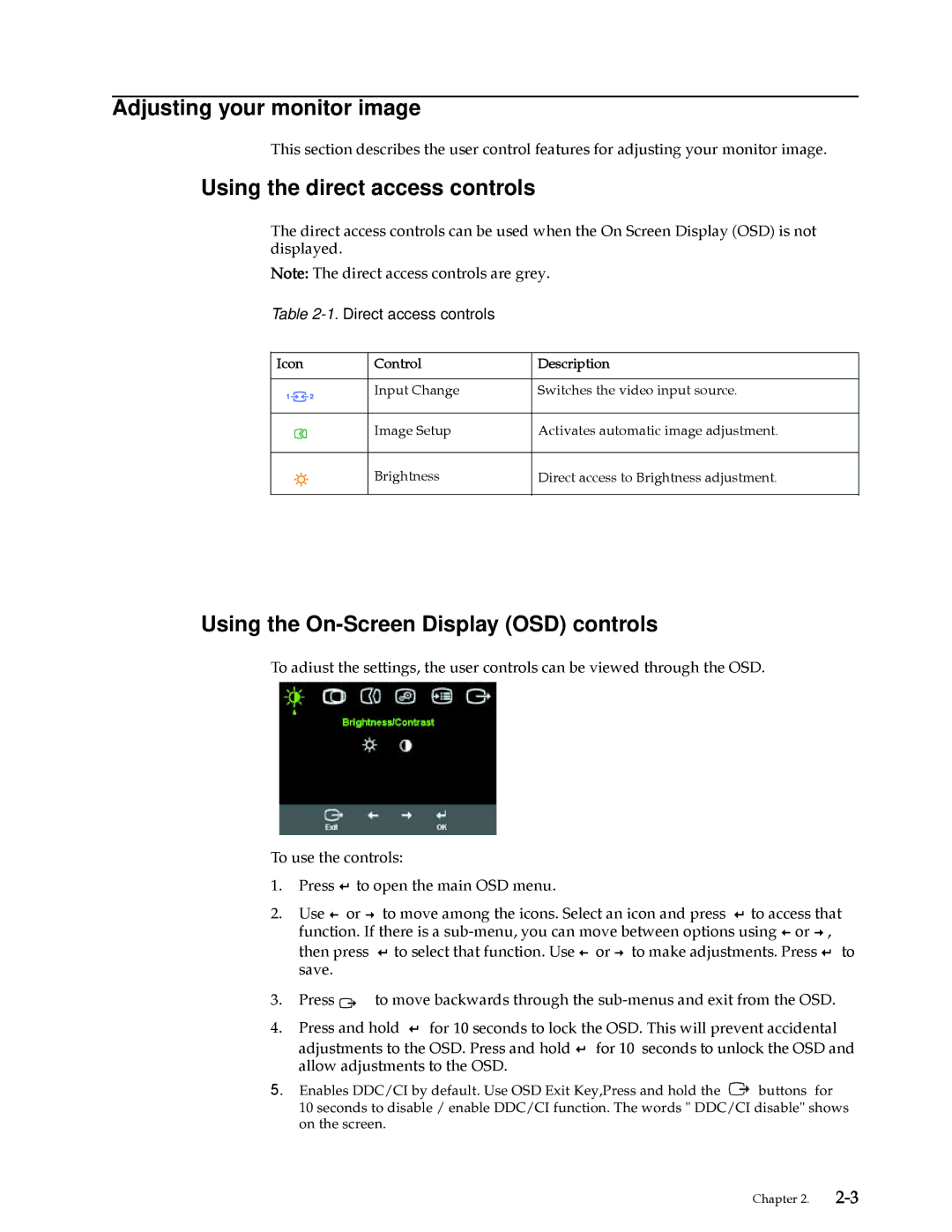 Lenovo L197 manual Adjusting your monitor image, Using the direct access controls, Using the On-Screen Display OSD controls 