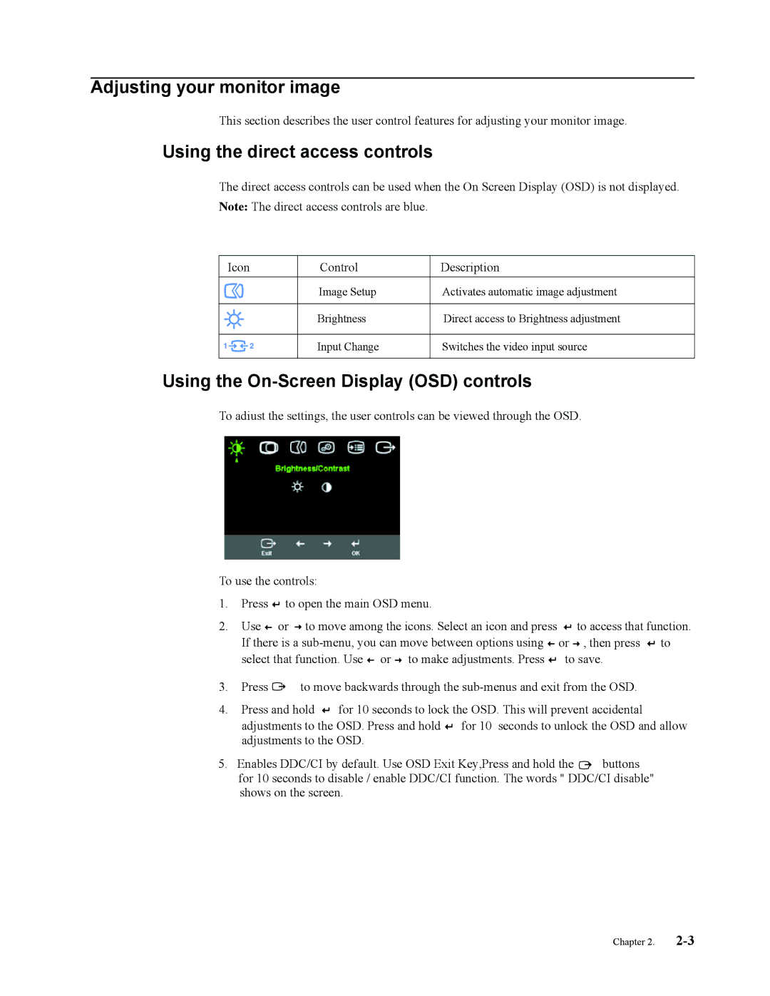 Lenovo L201p Adjusting your monitor image, Using the direct access controls, Using the On-Screen Display OSD controls 