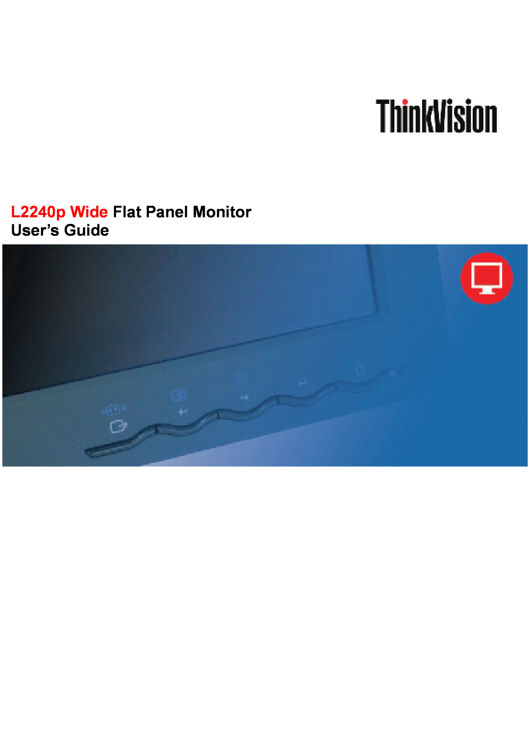 Lenovo manual L2240p Wide Flat Panel Monitor User’s Guide 