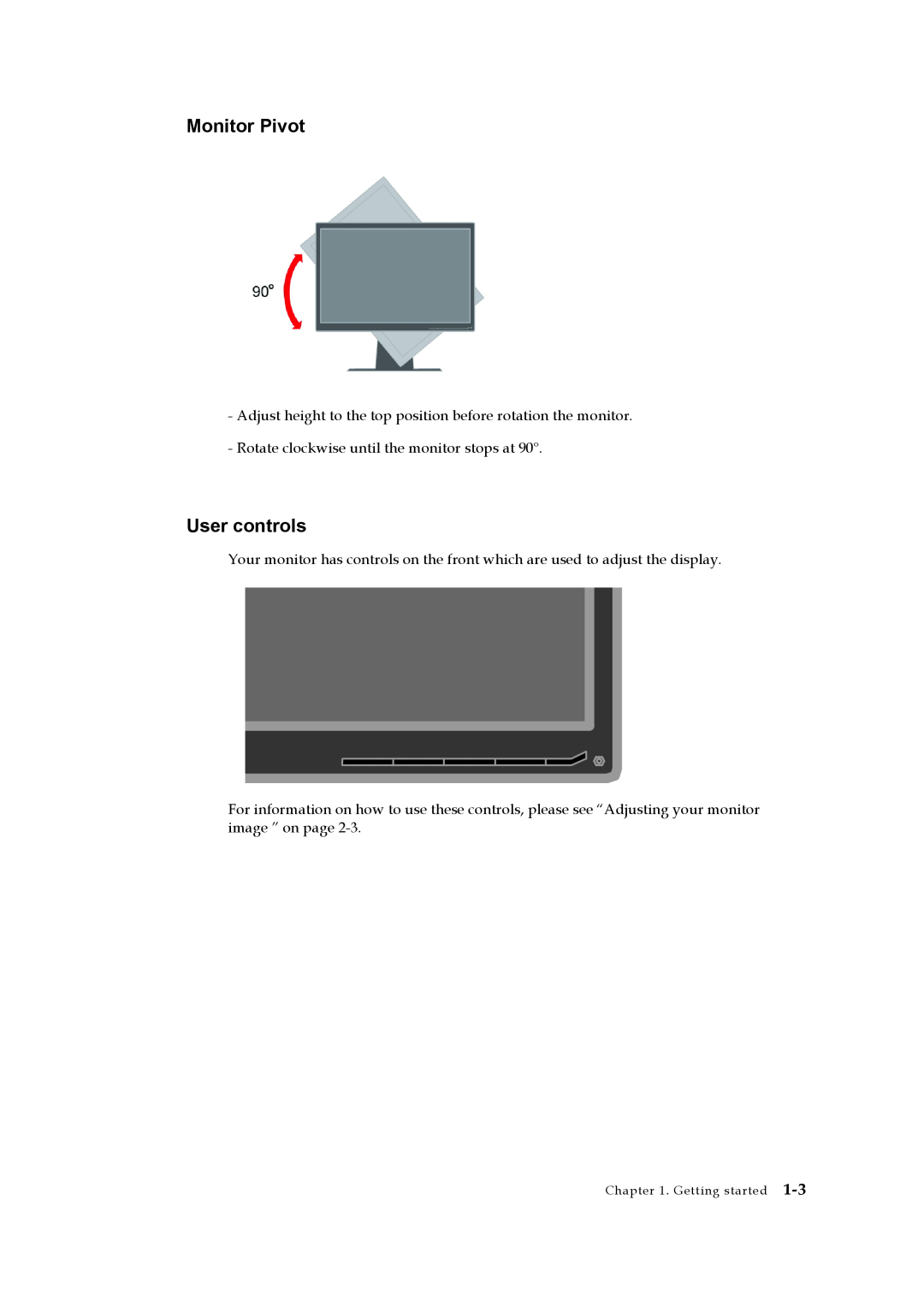 Lenovo L2251p manual Monitor Pivot, User controls, Adjust height to the top position before rotation the monitor 