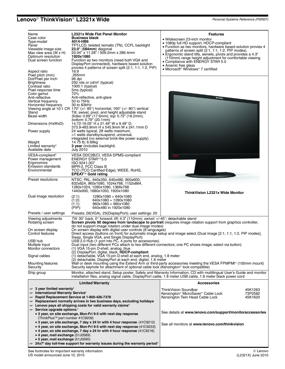 Lenovo manual Lenovo→ ThinkVision→ L2321x Wide, L2321x Wide Flat Panel Monitor, 4014-HB6, 23.0 584mm diagonal, Features 