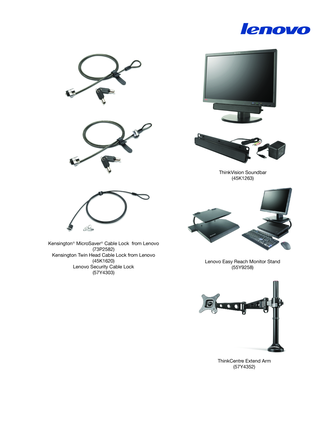 Lenovo L2321x ThinkVision Soundbar 45K1263, Kensington→ MicroSaver→ Cable Lock from Lenovo, ThinkCentre Extend Arm 57Y4352 