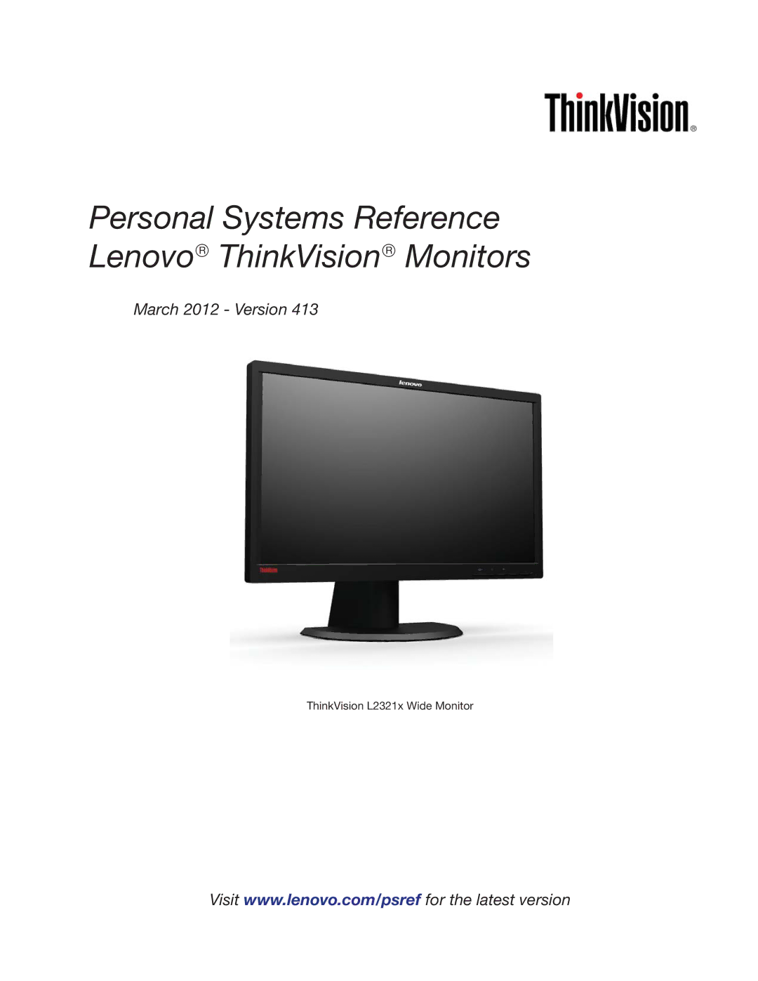 Lenovo L2321x manual Personal Systems Reference Lenovo→ ThinkVision→ Monitors 