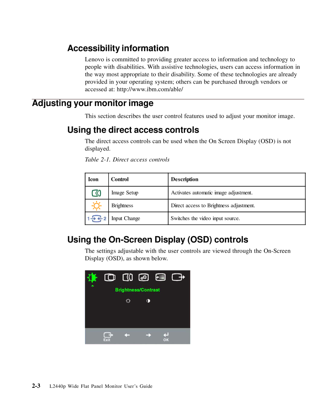 Lenovo L2440p, 4420HB2 manual Accessibility information Adjusting your monitor image, Using the direct access controls 