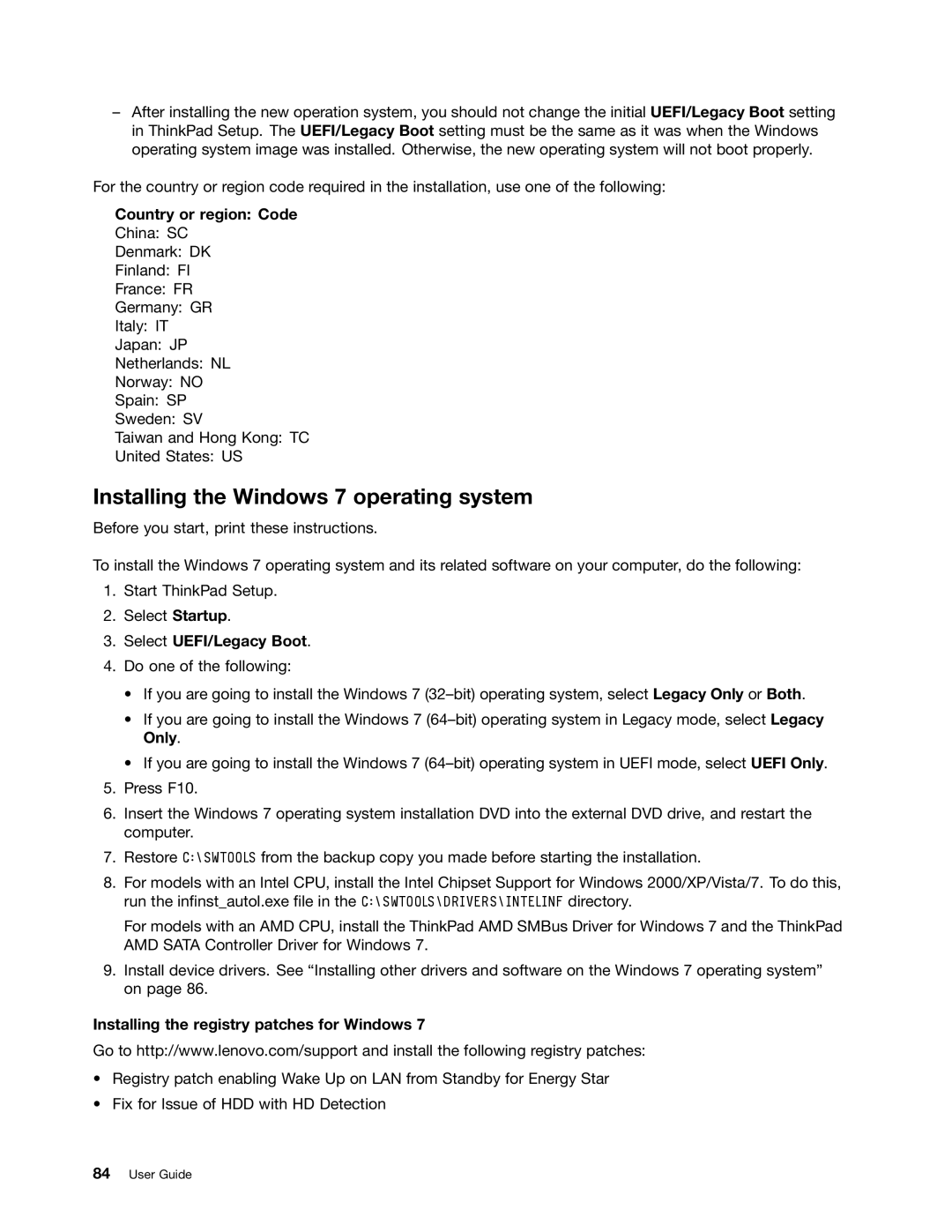 Lenovo L330 manual Installing the Windows 7 operating system, Country or region Code, Select UEFI/Legacy Boot 