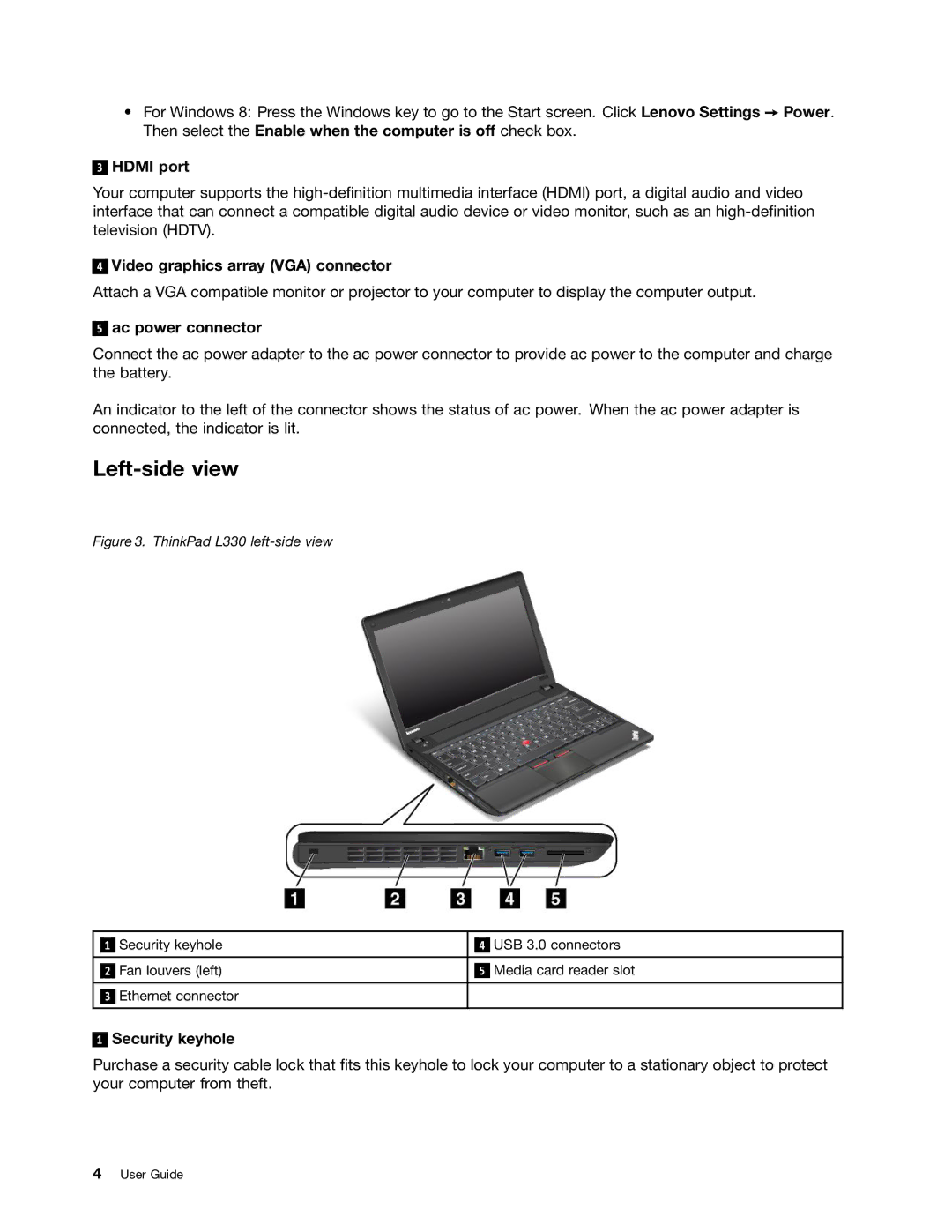 Lenovo L330 manual Left-side view, Hdmi port, Video graphics array VGA connector, Ac power connector, Security keyhole 