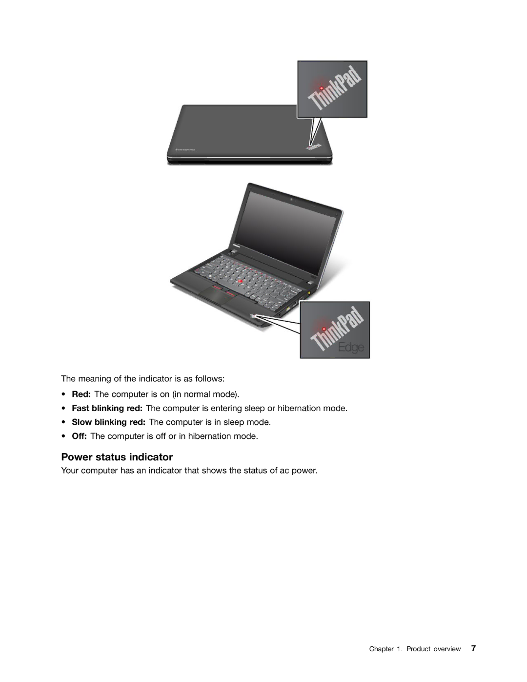 Lenovo L330 manual Power status indicator 