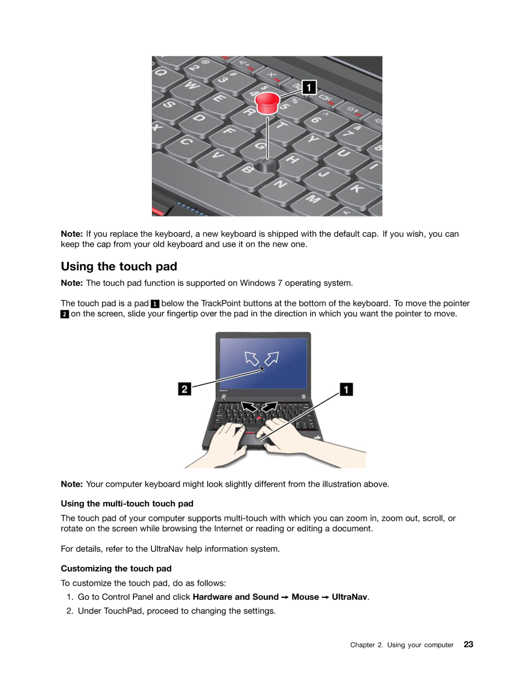 Lenovo L330 manual Using the touch pad, Using the multi-touch touch pad, Customizing the touch pad 