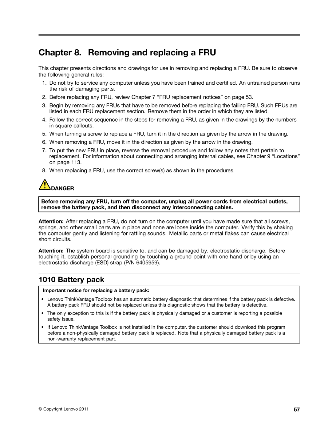 Lenovo L421, L520, L420 manual Removing and replacing a FRU, Battery pack, Important notice for replacing a battery pack 