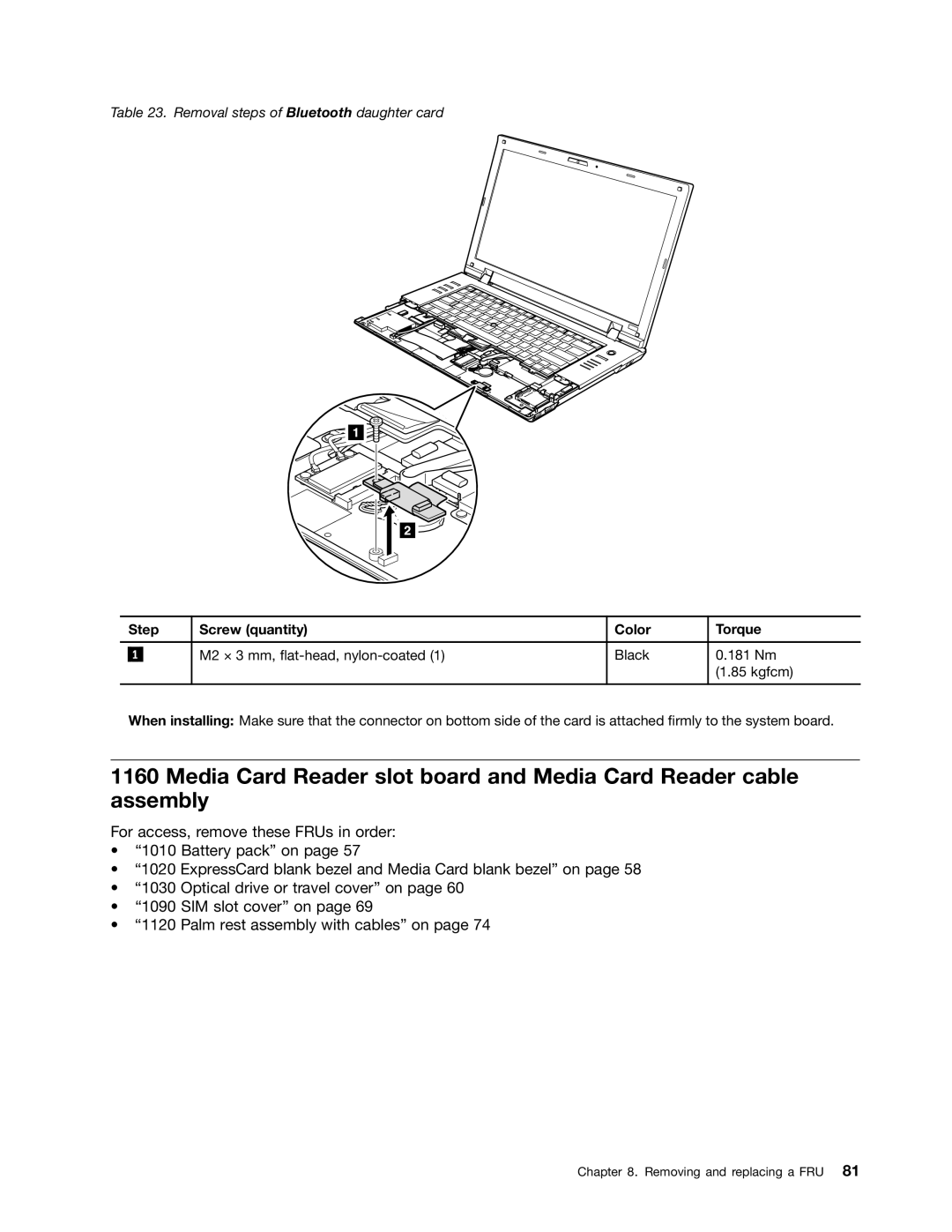 Lenovo L421, L520, L420 manual Removal steps of Bluetooth daughter card 