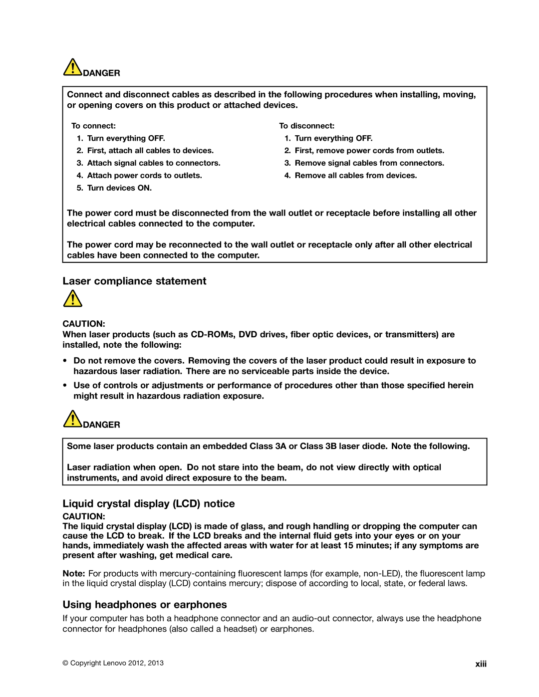 Lenovo L430, L530, 24684XU Laser compliance statement, Liquid crystal display LCD notice, Using headphones or earphones 