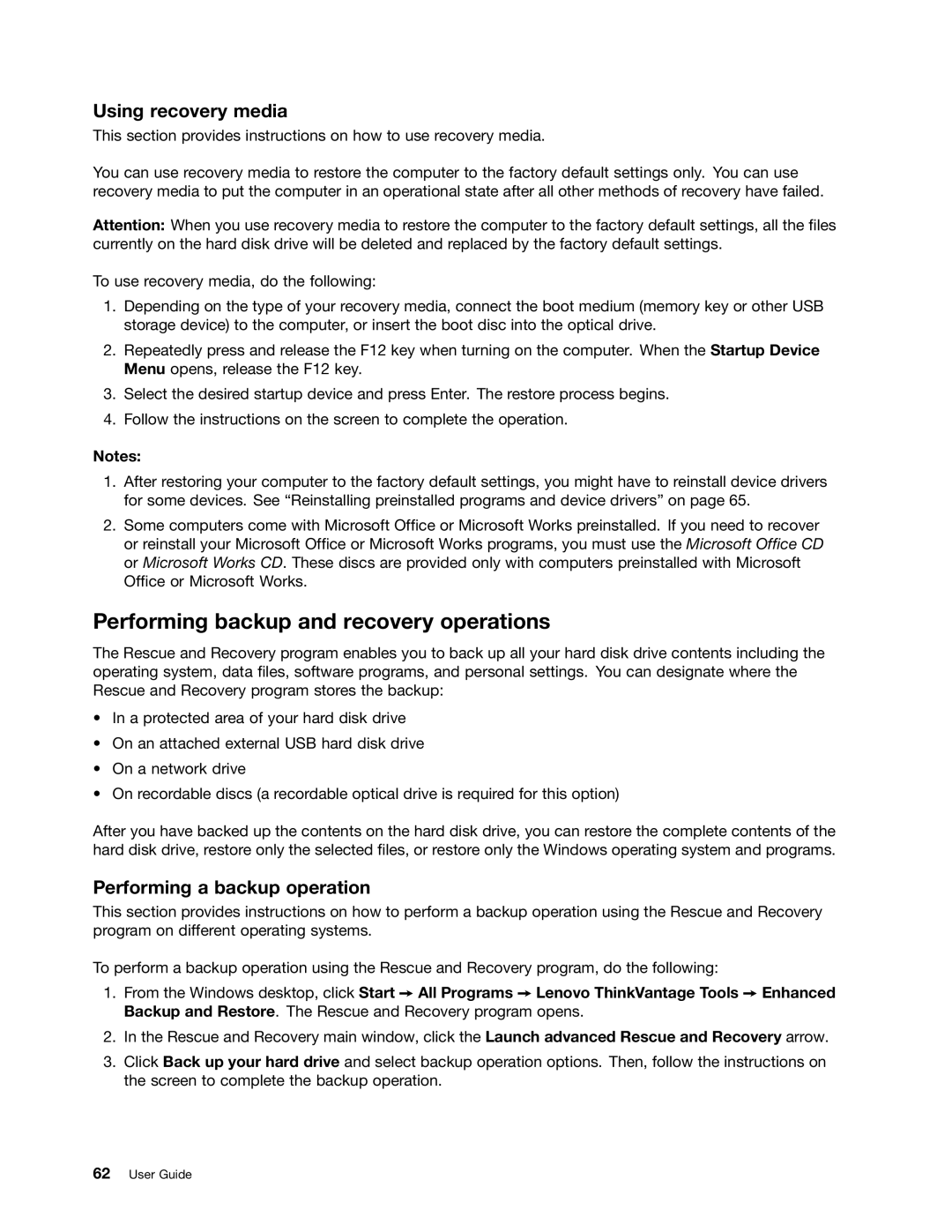 Lenovo L430, L530, 24684XU Performing backup and recovery operations, Using recovery media, Performing a backup operation 