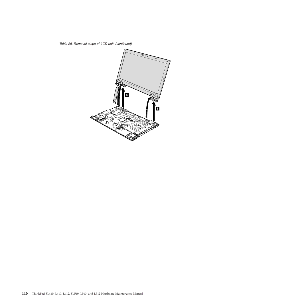 Lenovo L512, L412 manual Removal steps of LCD unit 