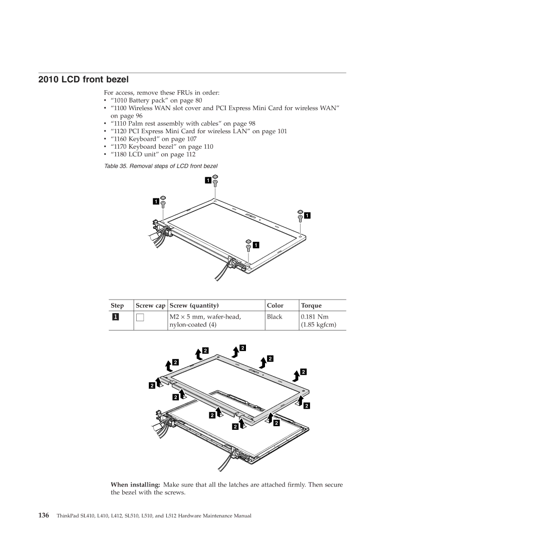 Lenovo L512, L412 manual LCD front bezel 