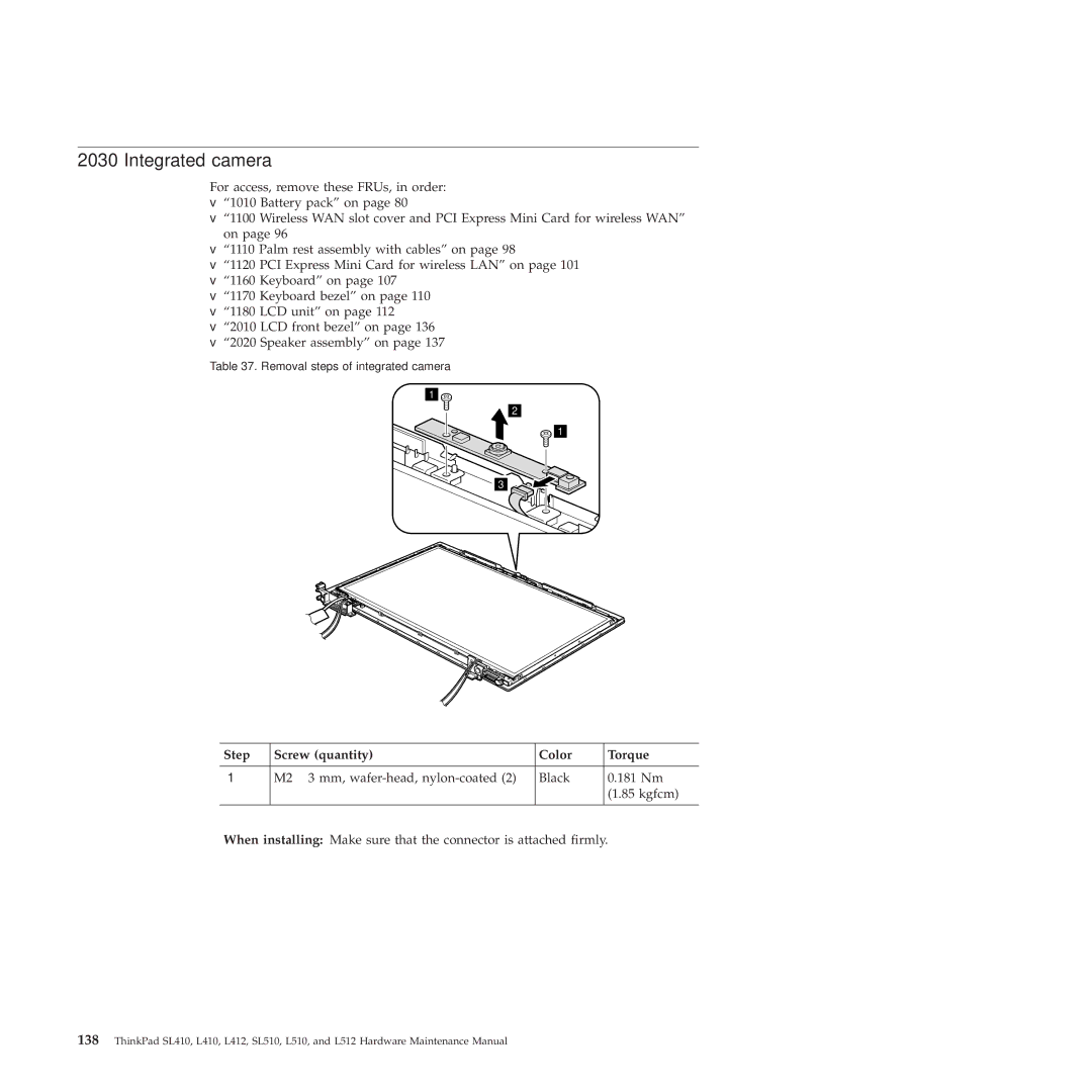 Lenovo L512, L412 manual Integrated camera 