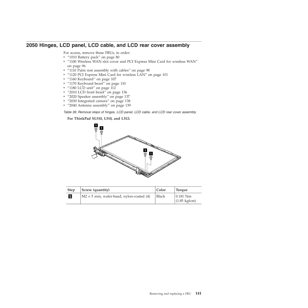 Lenovo L412, L512 manual Hinges, LCD panel, LCD cable, and LCD rear cover assembly 