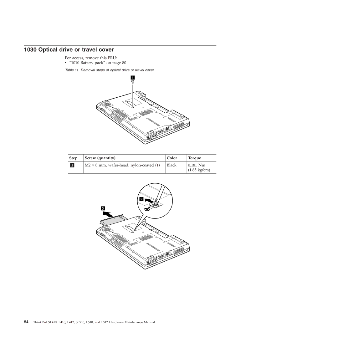 Lenovo L512, L412 manual Optical drive or travel cover, Step Screw quantity Color Torque 