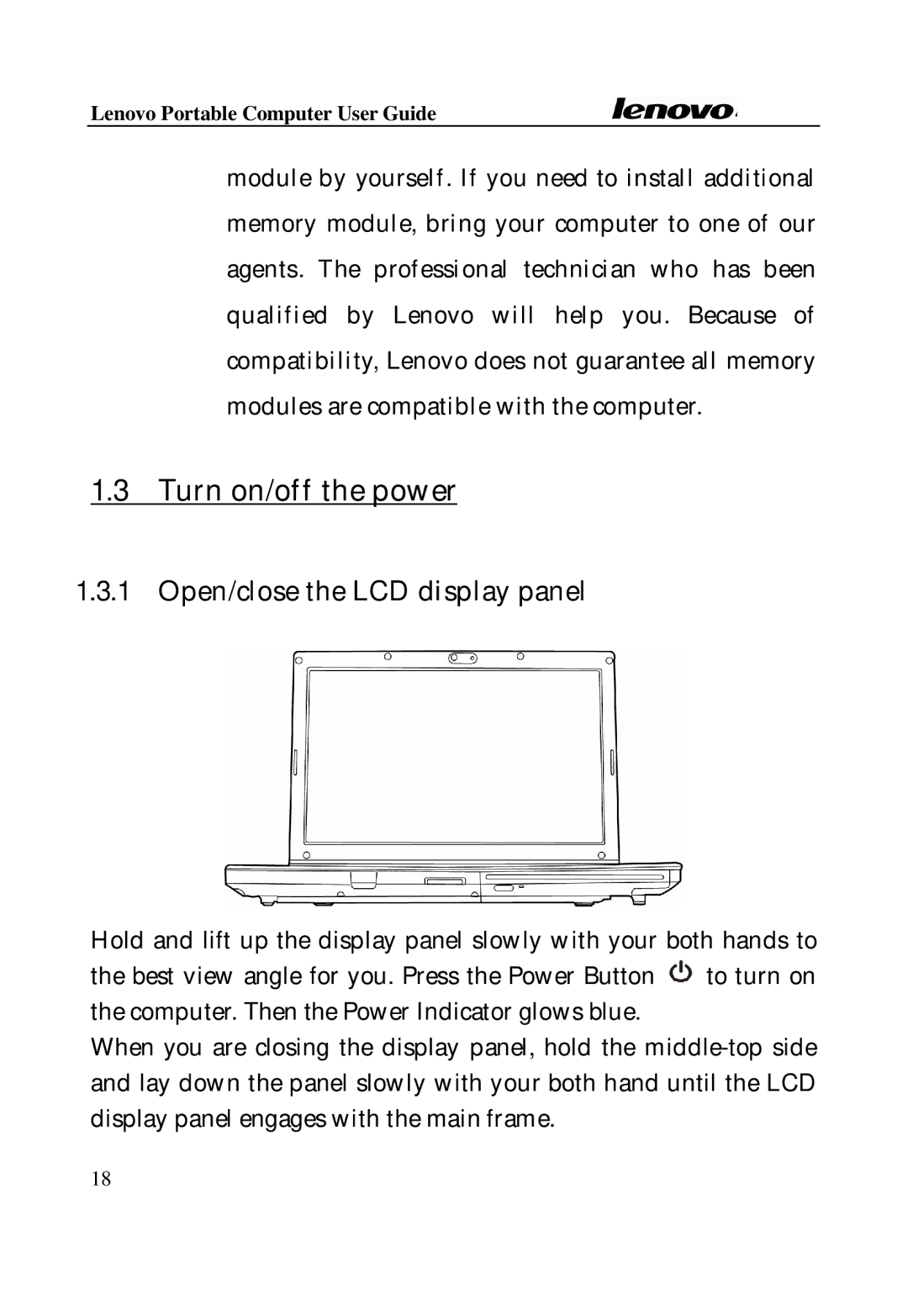 Lenovo Laptop manual Turn on/off the power, Open/close the LCD display panel 