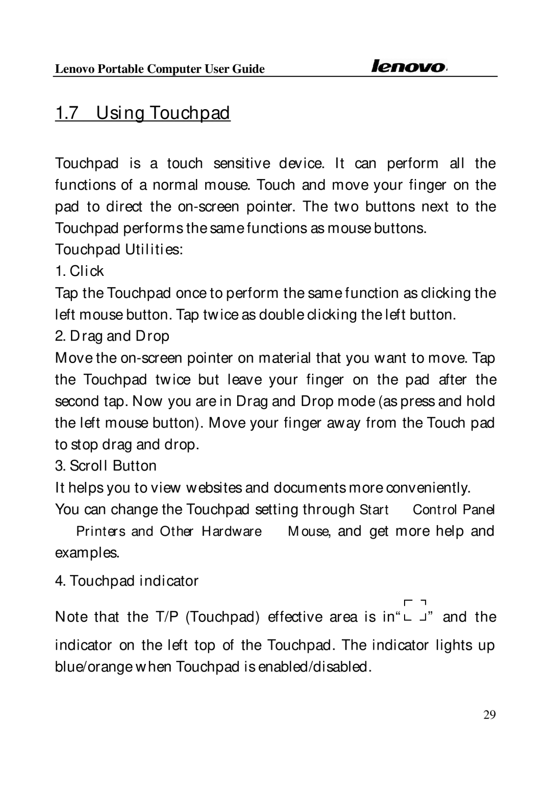 Lenovo Laptop manual Using Touchpad, Touchpad Utilities Click, Drag and Drop, Scroll Button, Touchpad indicator 