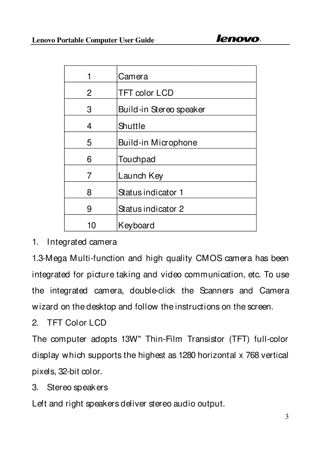 Lenovo Laptop manual Integrated camera, TFT Color LCD, Stereo speakers 