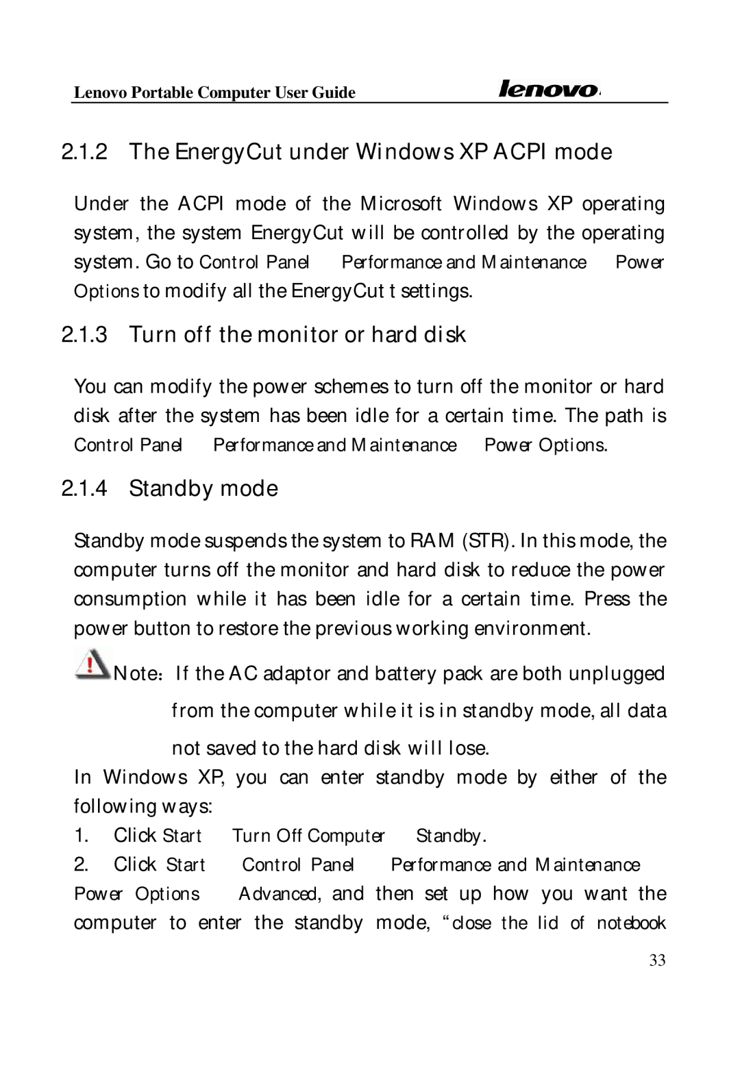 Lenovo Laptop manual EnergyCut under Windows XP Acpi mode, Turn off the monitor or hard disk, Standby mode 