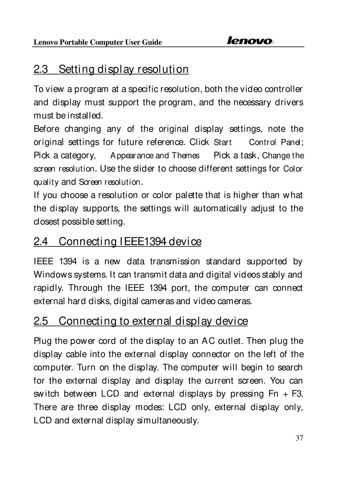 Lenovo Laptop manual Setting display resolution, Connecting IEEE1394 device, Connecting to external display device 