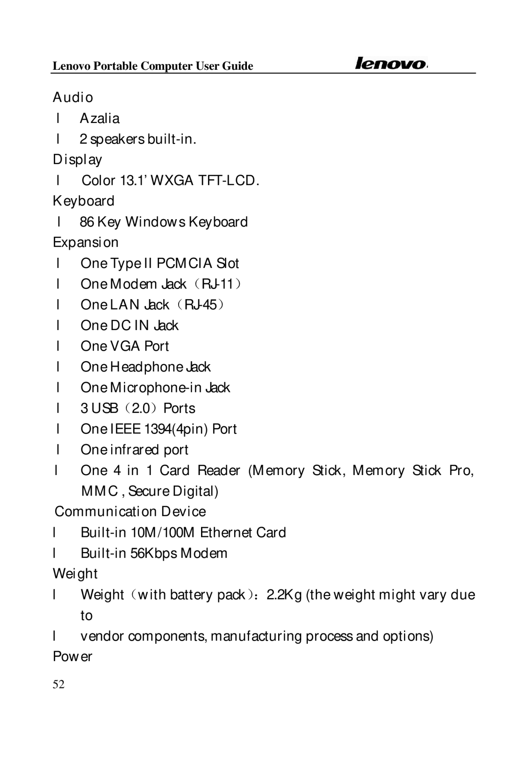 Lenovo Laptop manual Audio, Display, Expansion, Communication Device, Weight, Power 