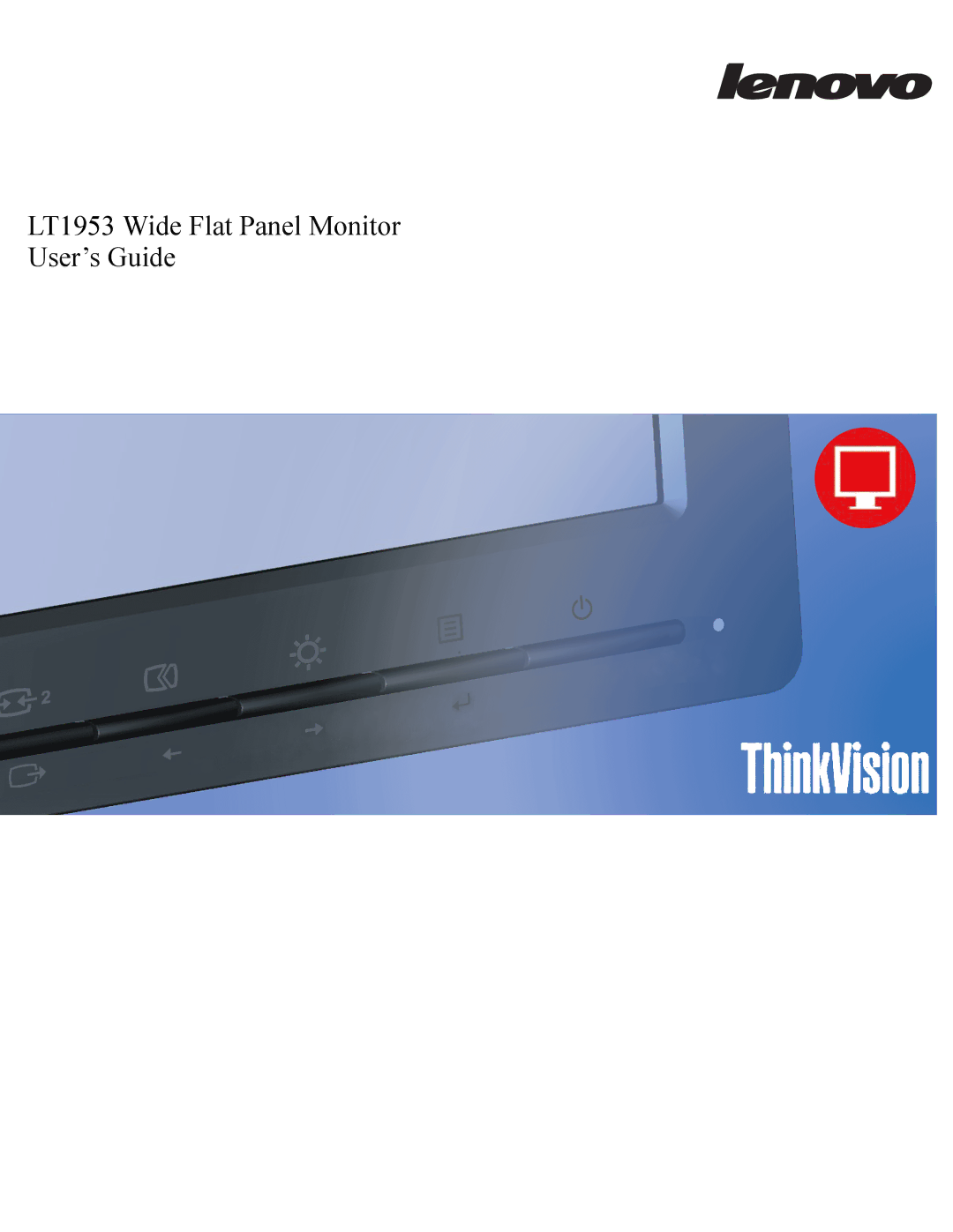 Lenovo manual LT1953 Wide Flat Panel Monitor User’s Guide 