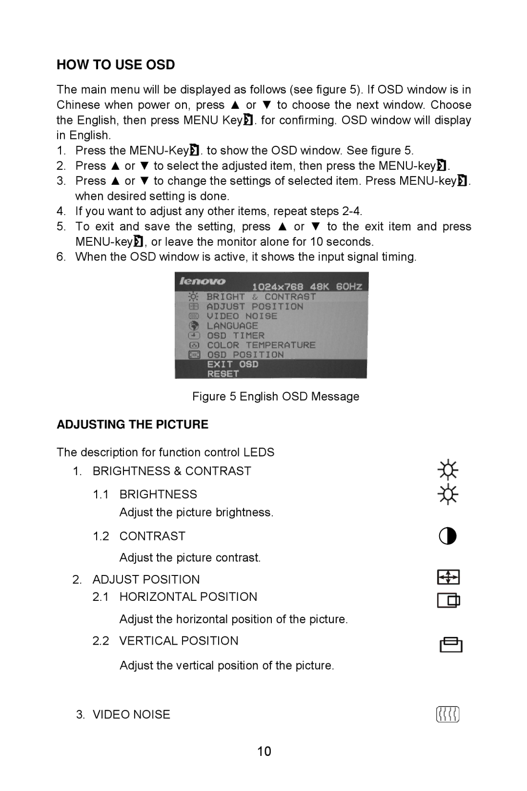 Lenovo LXH-GJ17L3 installation instructions HOW to USE OSD, Adjusting the Picture 