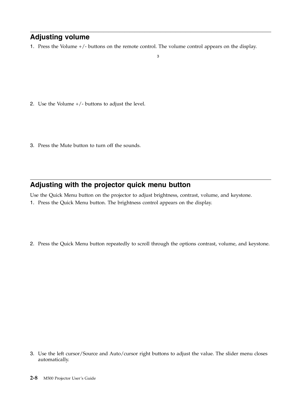 Lenovo M500 manual Adjusting volume, Adjusting with the projector quick menu button 