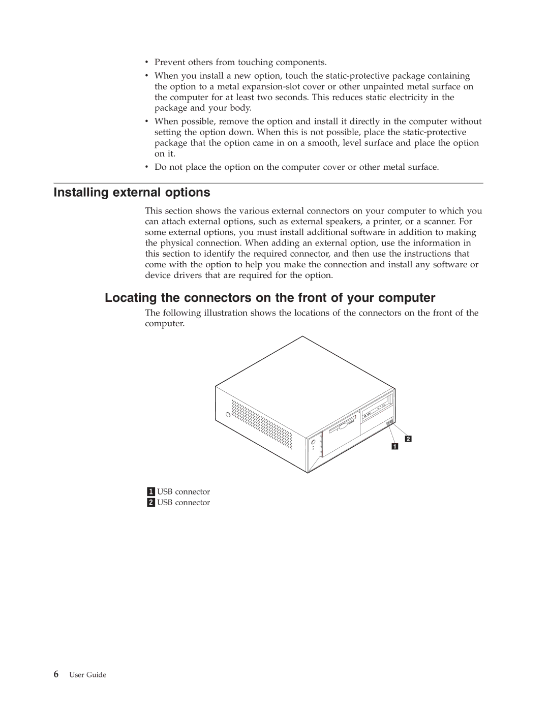 Lenovo M50e Series, A50 manual Installing external options, Locating the connectors on the front of your computer 